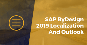 SAP ByDesign Localization and Outlook in 2019