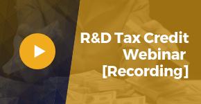 R&D Tax Credit Webinar Recording
